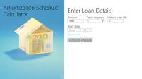 Amortization Schedule Calculator for Windows 8 0.3.0.4 screenshot. Click to enlarge!