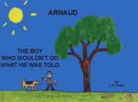 Arnaud, the Boy Who... 1.0 screenshot. Click to enlarge!