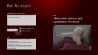 Bad Translator for Windows 8 1.0.0.5 screenshot. Click to enlarge!