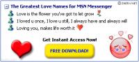 Love MSN Names 1.0 screenshot. Click to enlarge!