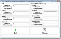 PDF Change Title, Subject, Author, Keywords, Dates In Multiple Files Software 7.0 screenshot. Click to enlarge!