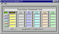 Troy Ounce Conversion Tool 3.21 screenshot. Click to enlarge!